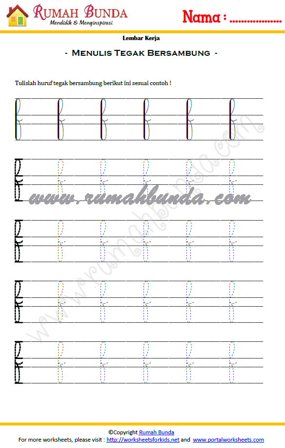 WORKSHEET MENULIS HURUF TEGAK BERSAMBUNG D, E, F Rumah