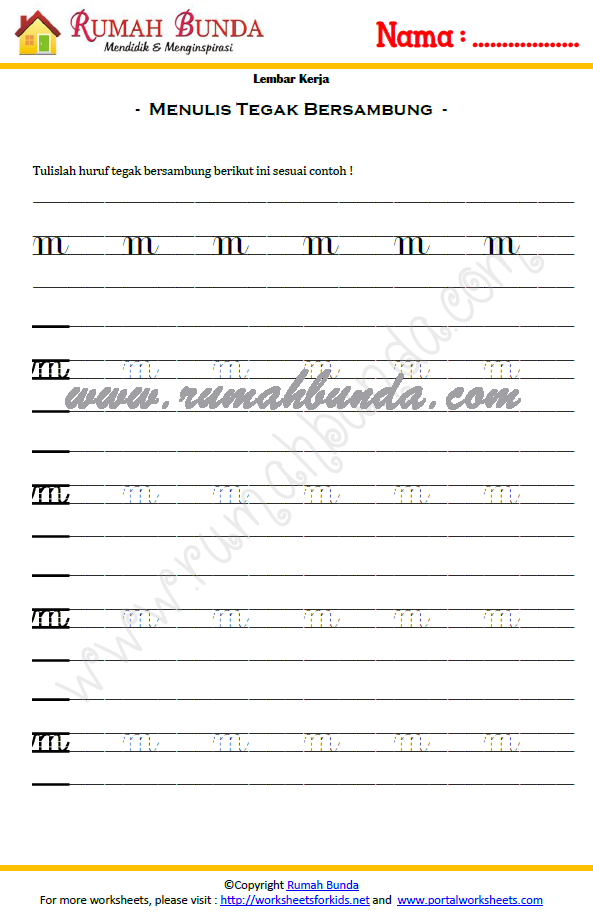 WORKSHEET MENULIS HURUF TEGAK BERSAMBUNG M, N, O Rumah